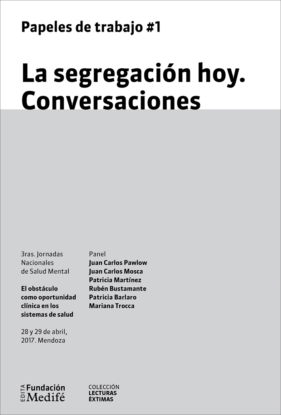 La segregacion hoy Conversaciones portada